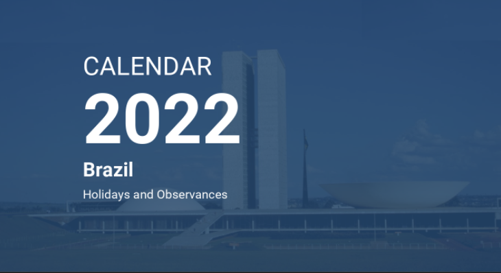 Calendar 2022 Brazilian port holidays and flag dress observances